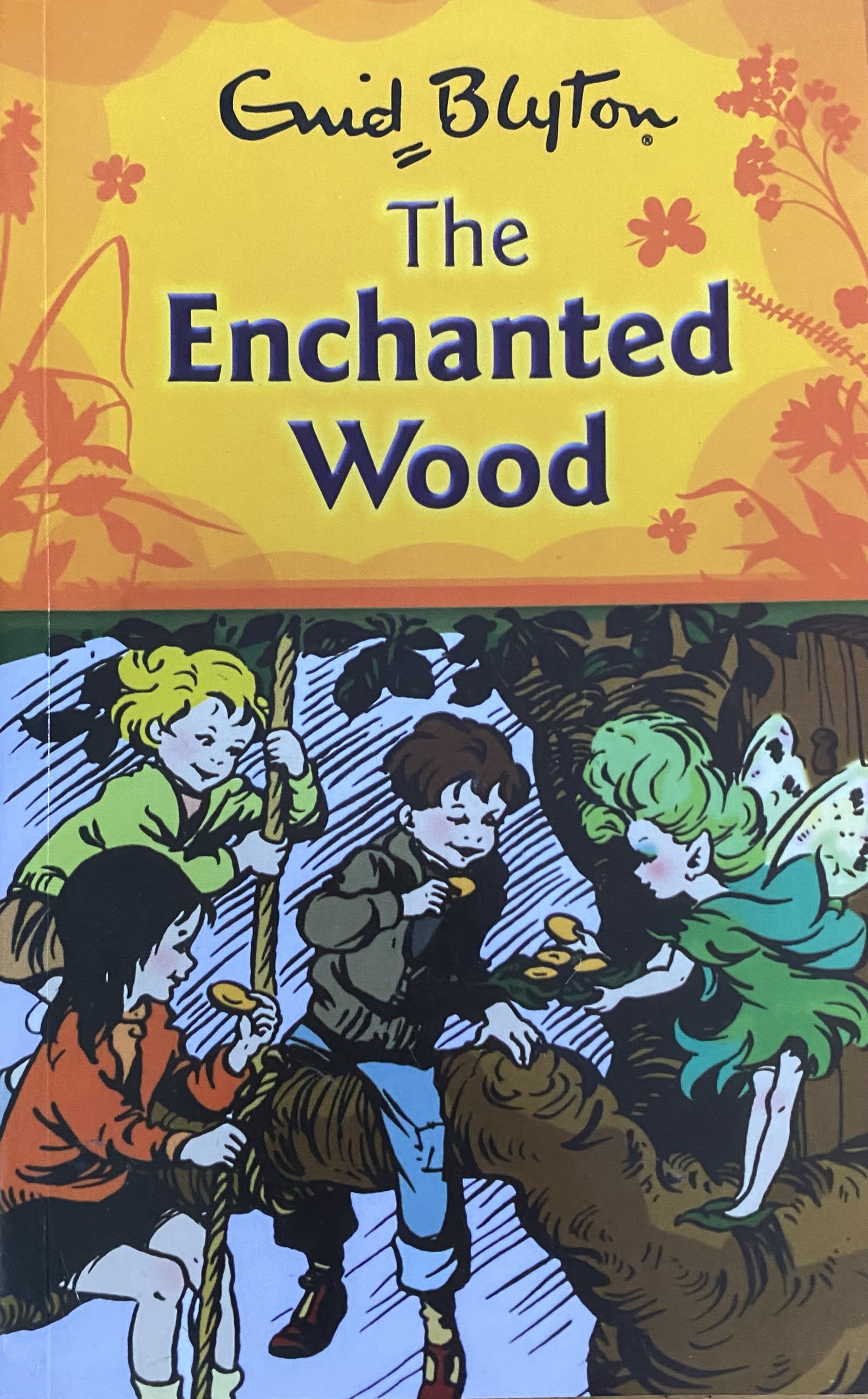 THE ENCHANTED WOOD