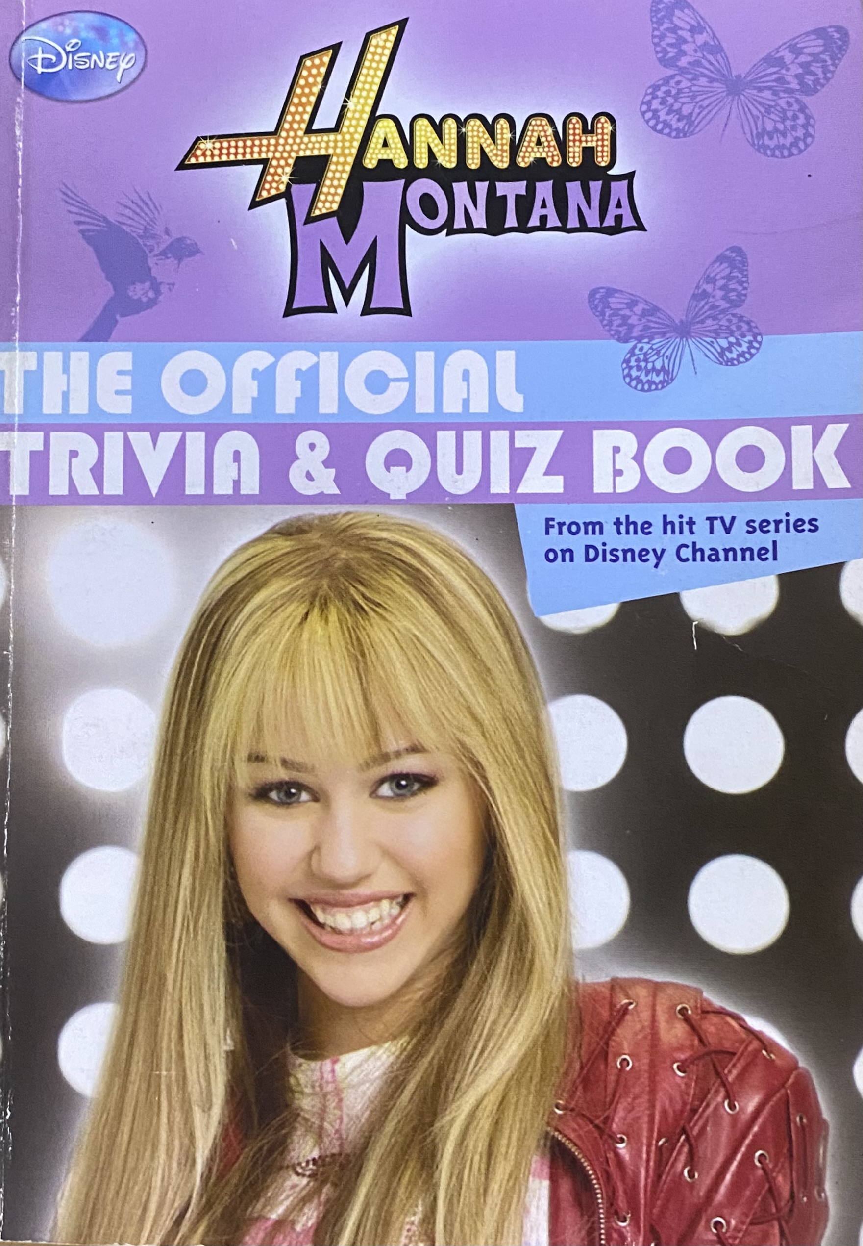 HANNAH MONTANA THE OFFICIAL
