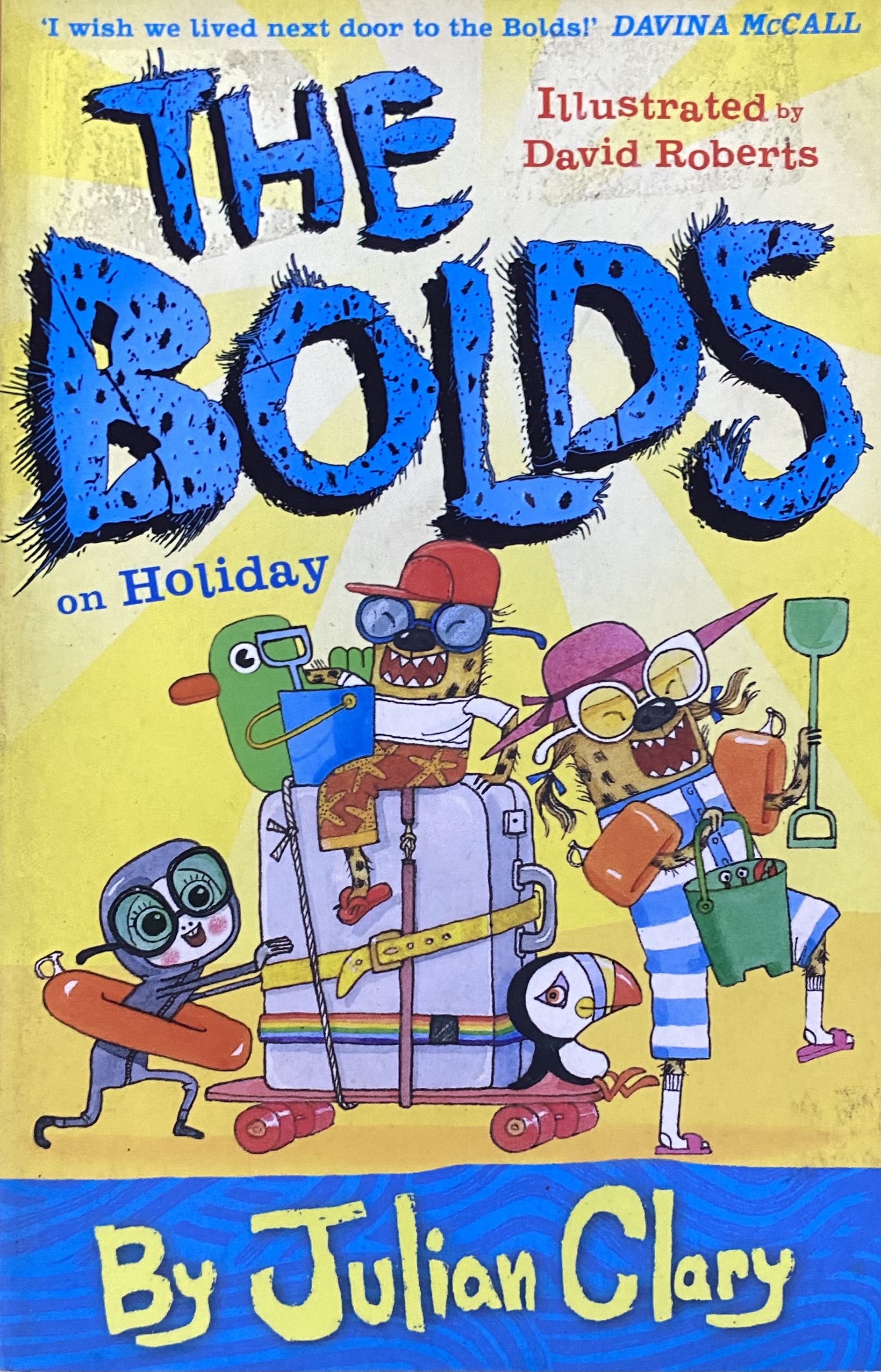 THE BOLDS ON HOLIDAY