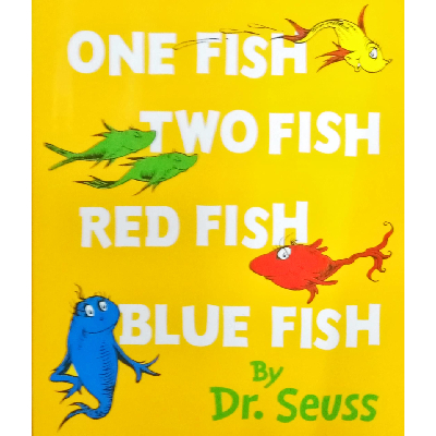 ONE FISH TWO FISH RED FISH BLUE