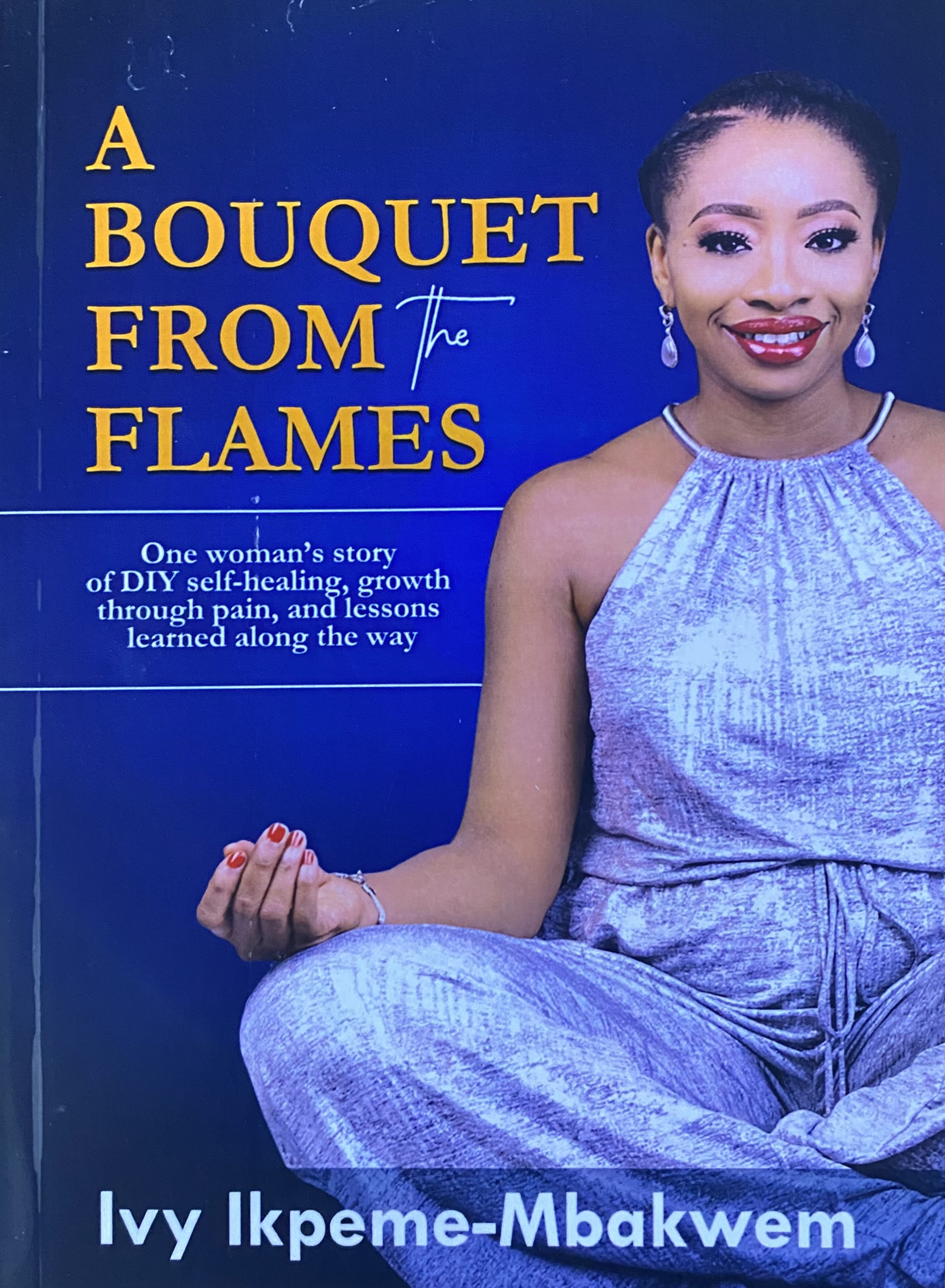 A BOUQUET FROM FLAMES