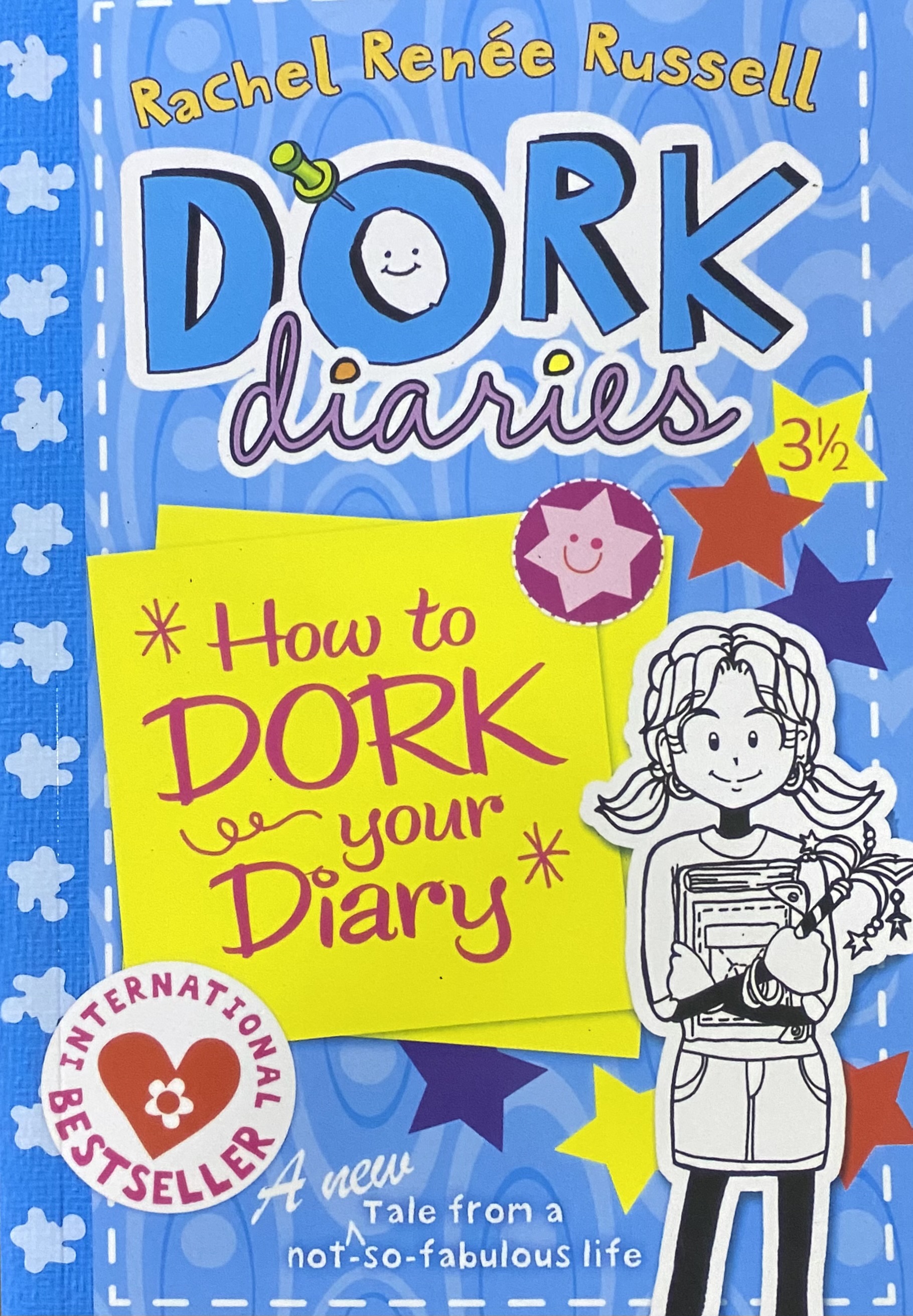DORK DIARY HOW TO DORK YOUR DIA